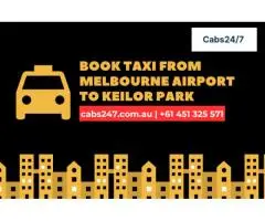 24/7 Taxi Service Keilor Park Airport | Premium Transfers in Keilor Park, Victoria