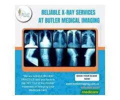 Reliable X-Ray Services, Right Here at Butler Medical Imaging! (08) 9544 3999