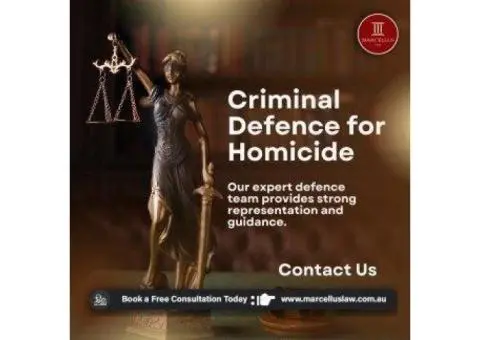 Criminal Defence for Homicide | Melbourne Lawyers You Can Trust