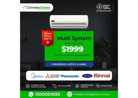 Special Price Drop on Multi System Air Conditioning