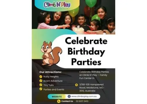 Celebrate Birthday Parties at Climb N’ Play – Family Fun Center in Maidstone