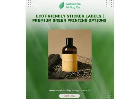 Eco Friendly Sticker Labels | Premium Green Printing Options