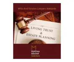 Wills And Estates Lawyers Adelaide