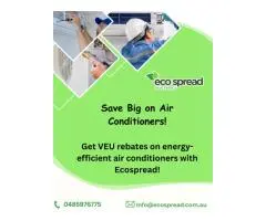 Save Big with VEU Rebates on Air Conditioners in Melbourne!