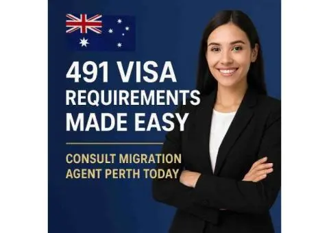 491 Visa Requirements Made Easy | Consult Migration Agent Perth Today