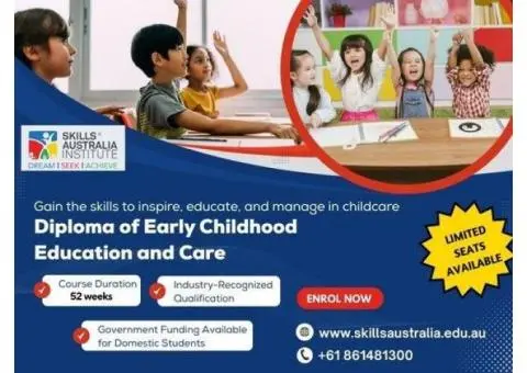 Build Your Future in Childcare – Diploma in Early Childhood Education