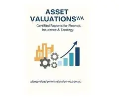 Professional Asset Valuation Services in WA – Accurate & Independent Reports