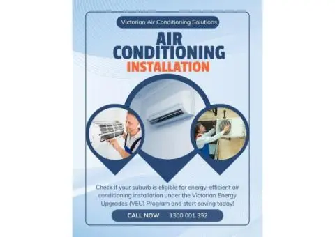 Air Conditioning Installation in Melbourne & Victoria – Check Your Eligibility!