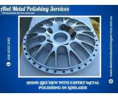 Metal Polishing Adelaide | Expert Finish by Abel Metal Polishing Service