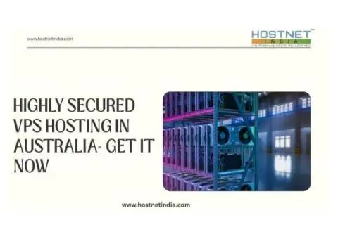 Highly Secured VPS Hosting in Australia- Get it Now