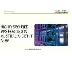 Highly Secured VPS Hosting in Australia- Get it Now