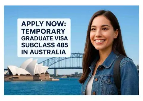 Apply Now: Temporary Graduate Visa Subclass 485 in Australia