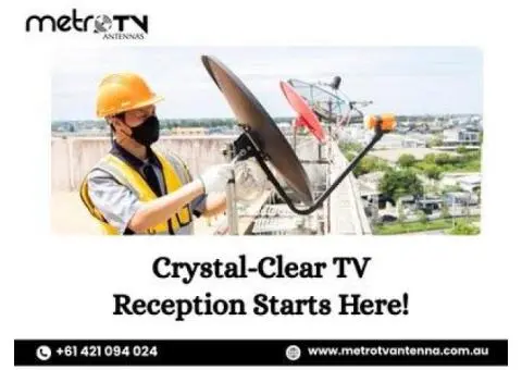 Reliable TV Antenna Installation Near Me | Metro TV Antenna