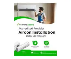 Accredited Aircon Installation in Melbourne – Save More with the VEU Program