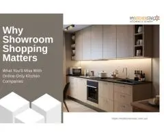 Why Showroom Shopping Matters: What You’ll Miss With Online-Only Kitchen Companies