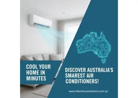 Cool Your Home in Minutes – Discover Australia’s Smartest Air Conditioners!