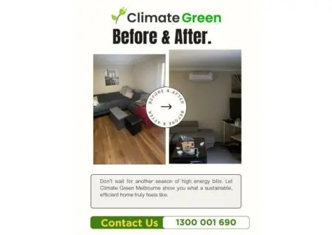 Upgrade Your Home Comfort with Climate Green Melbourne!