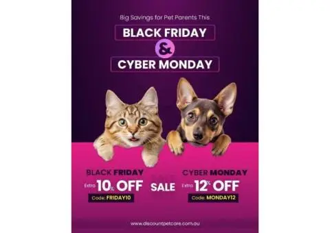 Unmissable Pet Offers – Black Friday 10% OFF & Cyber Monday 12% OFF!