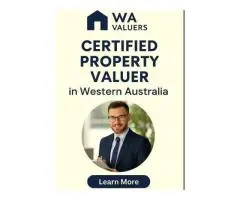 Certified Property Valuer Perth – Trusted by Courts & ATO