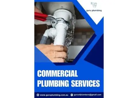 Top Commercial Plumbing Services – Reliable Solutions for Your Business