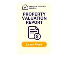 Adelaide Property Valuation Report - Accredited Experts