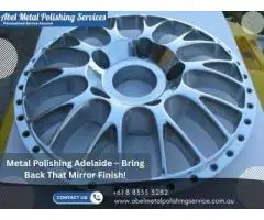 Shine Brighter with Expert Metal Polish | Abel Metal Polishing Service