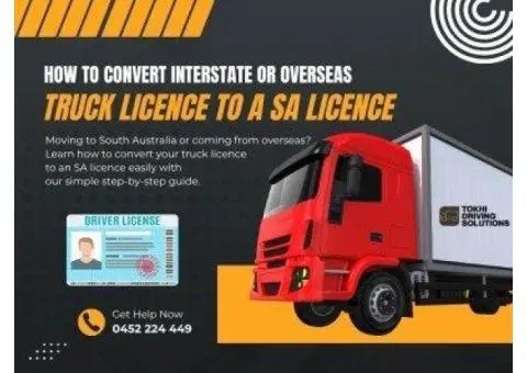 Converting Your Interstate or Overseas Truck Licence to SA Licence