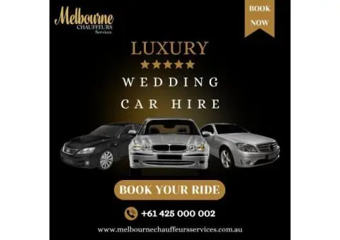 Luxury Wedding Car Hire in Melbourne
