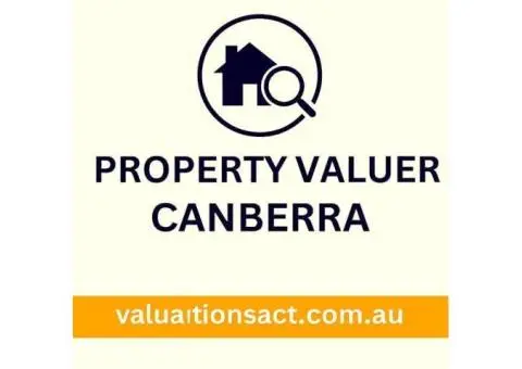 Independent Property Valuer Canberra – Certified Reports