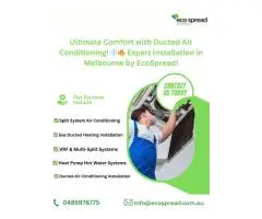 Ultimate Aircon Installation in Melbourne by EcoSpread!