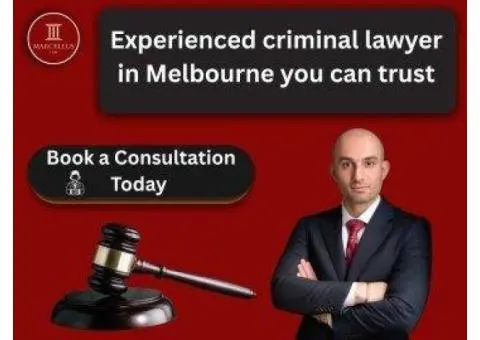 Experienced criminal lawyer in Melbourne you can trust
