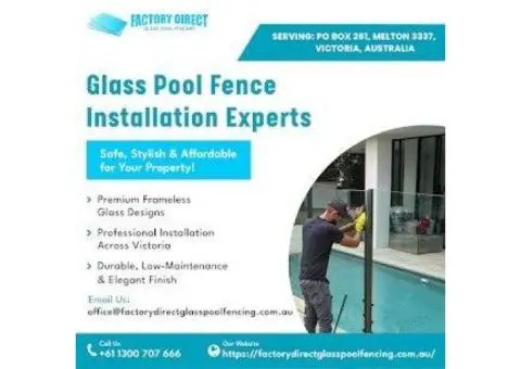 Transform Your Pool with Premium Glass Pool Fence Installation