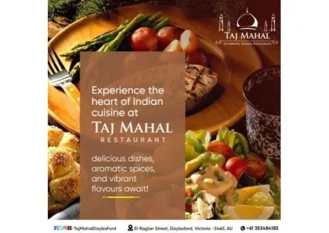 Enjoy Authentic Flavours at Castlemaine’s Best Indian Restaurant – Taj Mahal