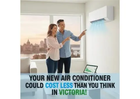 Your New Air Conditioner Could Cost LESS Than You Think in Victoria!