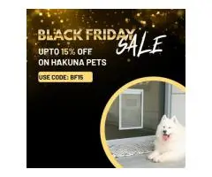 Black Friday Savings Just Got Sweeter Up to 15% OFF on HakunaPets!