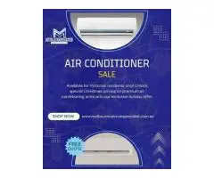 CHRISTMAS AIR CONDITIONER SALE – VICTORIA ONLY!