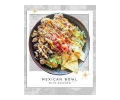 Mexican Chicken Bowl – Bold Flavors & Fresh Satisfaction!