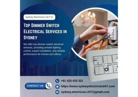 Top Dimmer Switch Electrical Services in Sydney