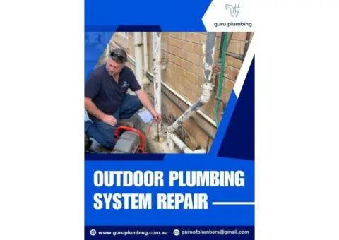 Expert Outdoor Plumbing System Repair – Fast & Reliable Service