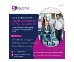 Access Reliable Respite Care Brisbane Services with Righteous Community Care