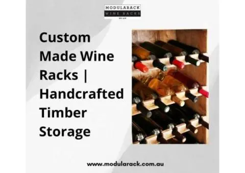 Custom Made Wine Racks | Handcrafted Timber Storage