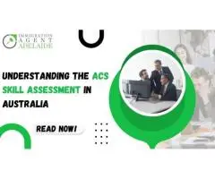 Understanding the ACS Skills Assessment in Australia