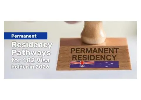 Permanent Residency Pathways for 482 Visa Holders from Visa Specialist Perth