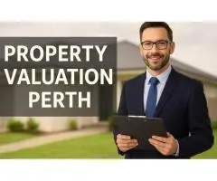 Property Valuation Perth | Certified & Independent Valuers WA