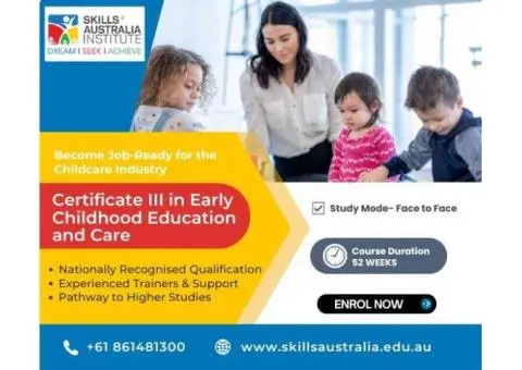 Build a Rewarding Career with Cert 3 in Childcare Course Today