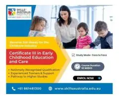 Build a Rewarding Career with Cert 3 in Childcare Course Today
