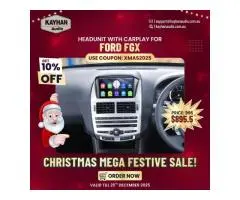 🎄✨ Christmas Mega Festive Sale: Upgrade Your Ford FGX with Premium CarPlay Headunit – 10% Off! ✨🎅