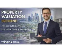 Professional Property Valuation Services in Brisbane, QLD