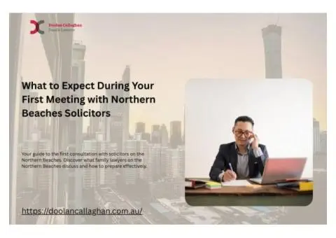 What to Expect During Your First Meeting with Northern Beaches Solicitors