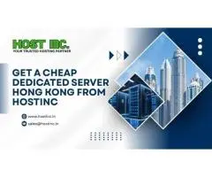 Get a Cheap Dedicated Server Hong Kong from HostInc